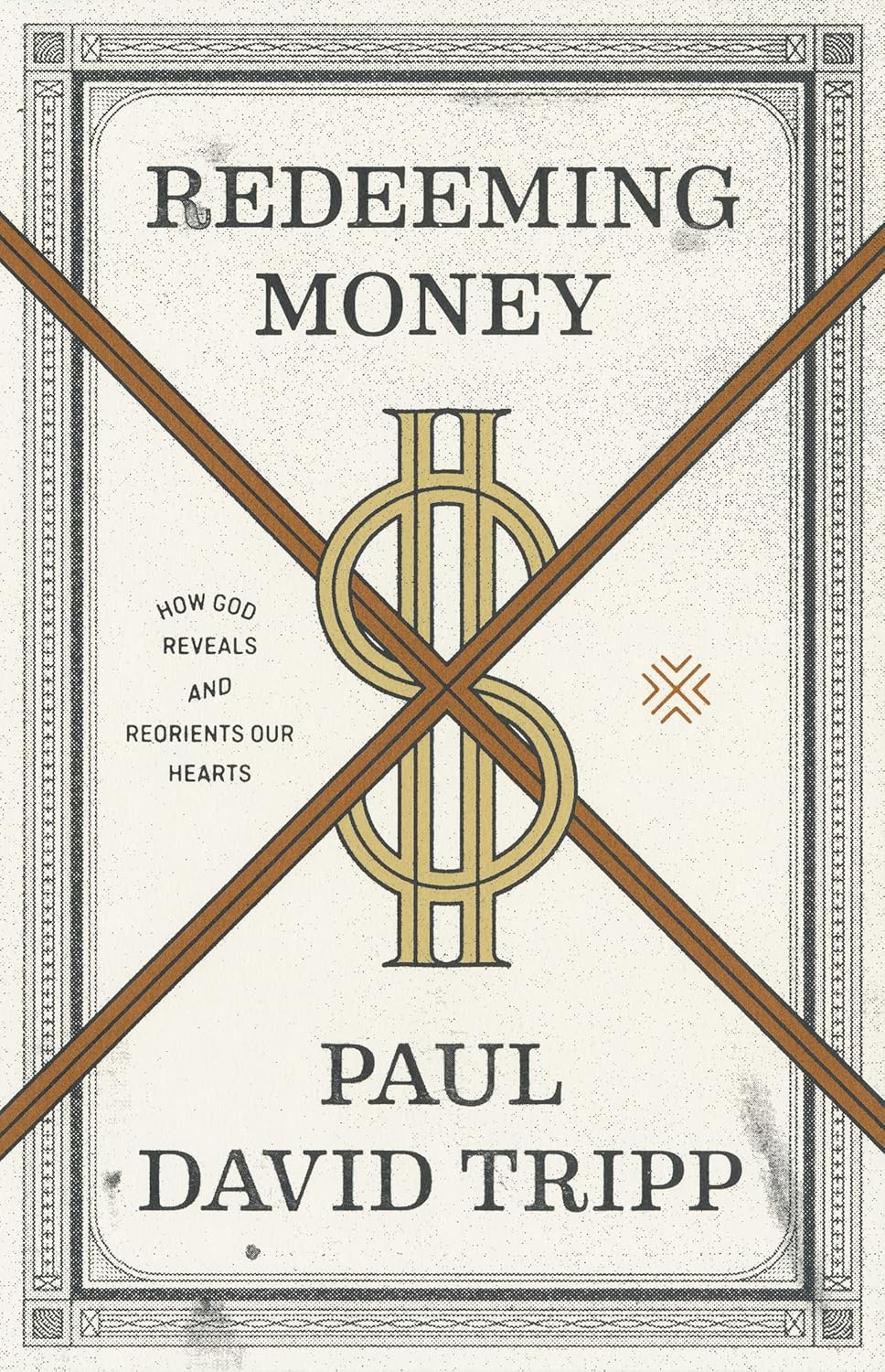 Cover of Redeeming Money by Paul David Tripp